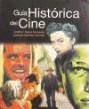  Guía histórica del cine