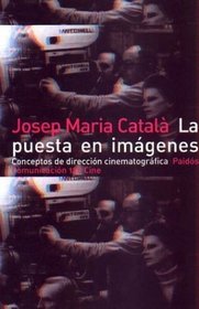  La Puesta en imágenes