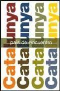 Catalunya, país de encuentro