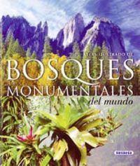  Bosques monumentales del mundo