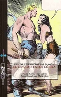  De los superhéroes al manga