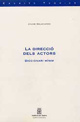  La Direcció dels actors :
