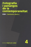  Fotografia i paisatges de la contemporaneïtat