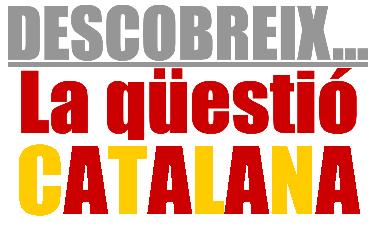 Descobreix... La qüestió catalana