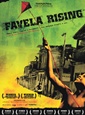  Favela rising