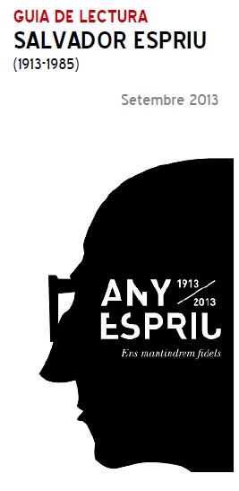 Salvador Espriu (1913 – 2013)